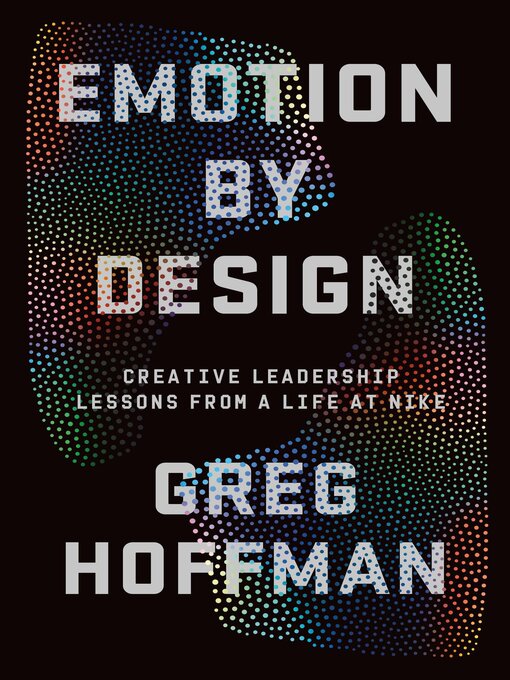 Title details for Emotion by Design by Greg Hoffman - Available
